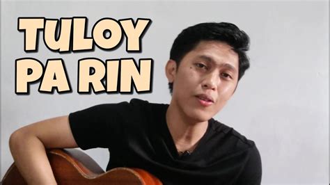 tuloy pa rin re.
